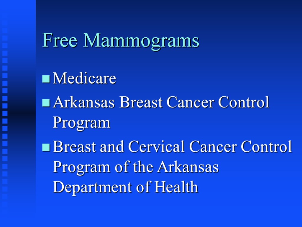 Free Mammograms Medicare Arkansas Breast Cancer Control Program Breast and Cervical Cancer Control Program